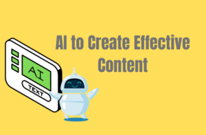 Ways to create content with AI for business