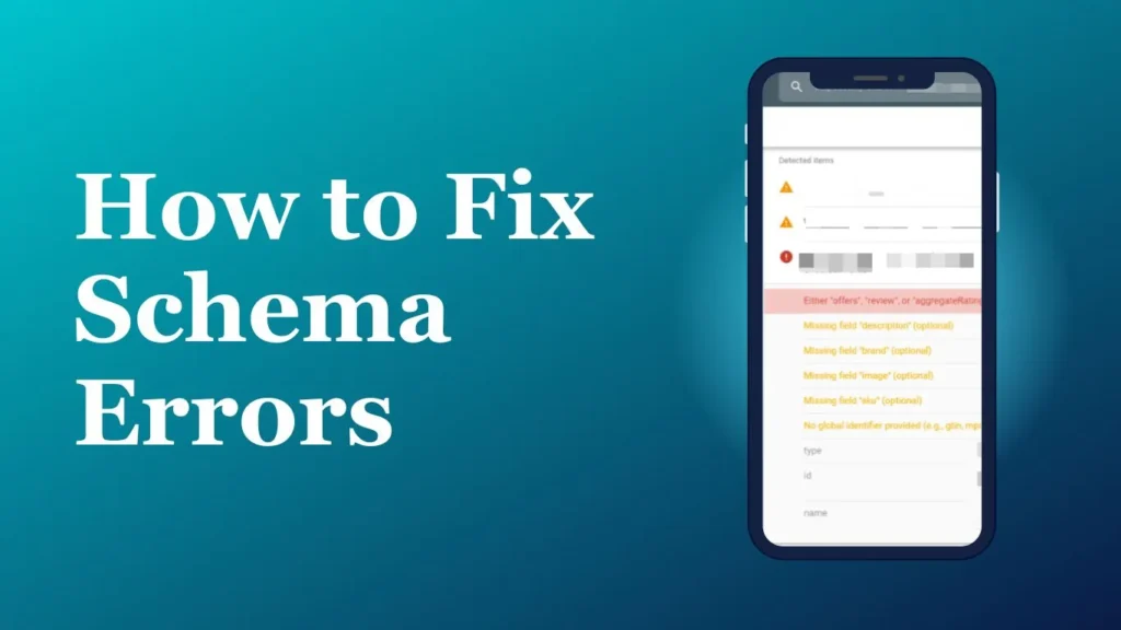 How to Fix Schema Errors